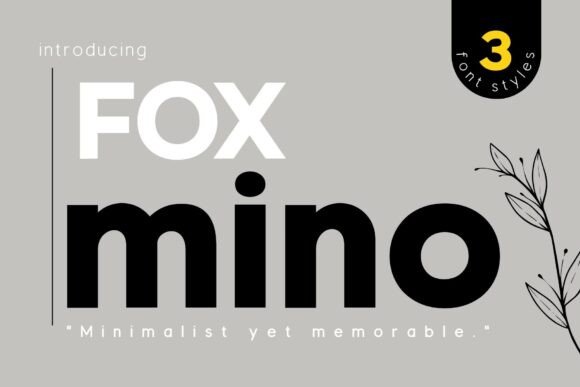 Fox Mino: A Modern Sans Serif Font for Branding