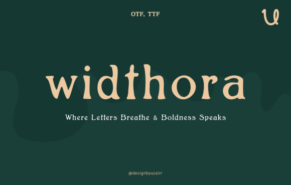 Widthora: A Serif Font with Character for Branding and Design